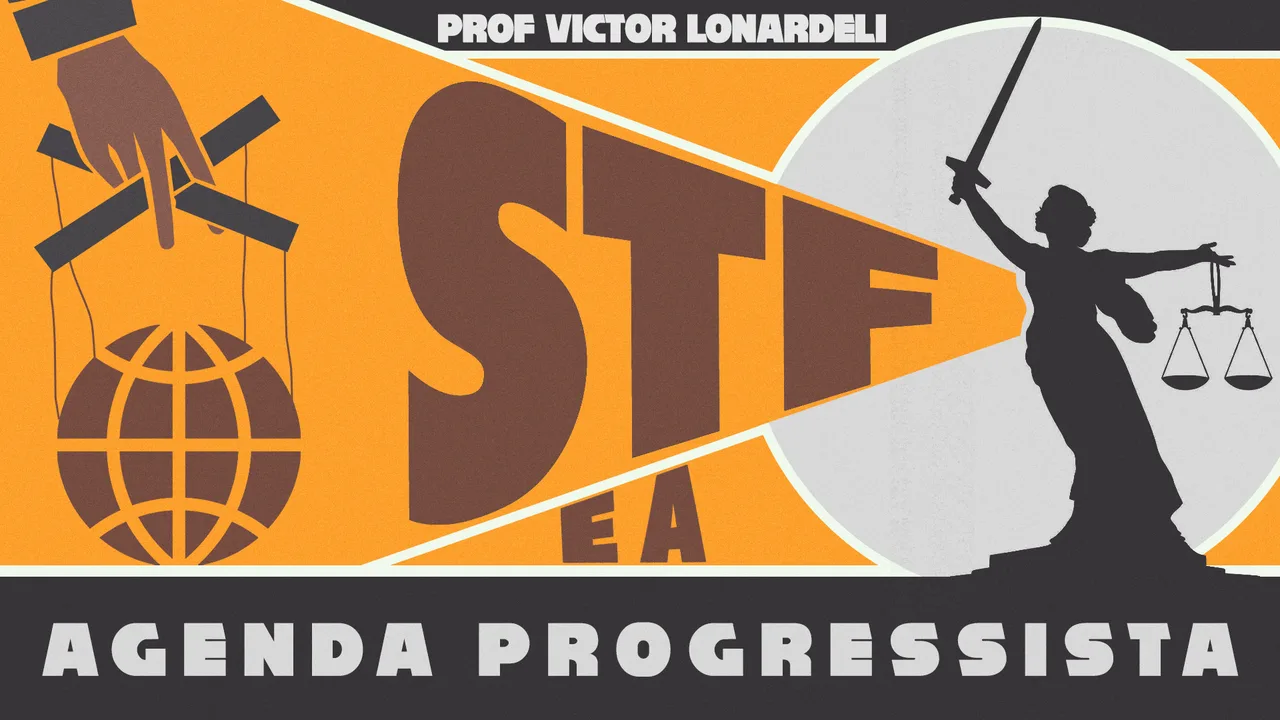 Capa de O STF e a agenda global progressista